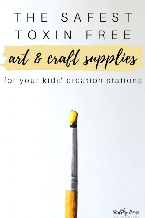 toxin free craft supplies and art supplies for kids