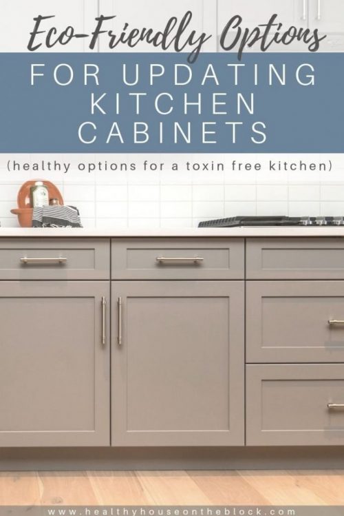 3 Types of Non-Toxic Kitchen Cabinets for Your Remodel