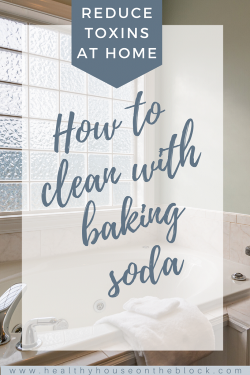 uses for baking soda at home and how it can reduce toxic load