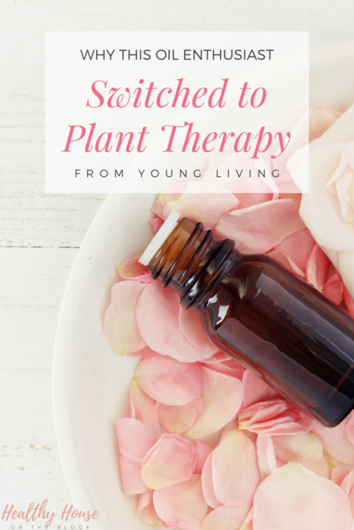why i switched to plant therapy essential oils